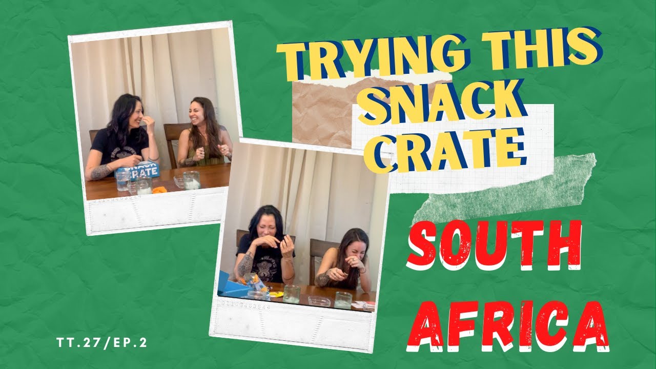 TRYING SNACKCRATE | TRYING SNACKS FROM SOUTH AFRICA | LOADS OF LAUGHS AND SNACKS