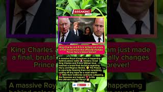 King Charles’ BRUTAL Final Decision For Harry! 🚨👑