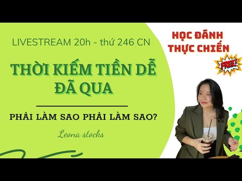 Video Tám chứng 23/9/2022: Thời kiếm tiền dễ đã qua - youtube