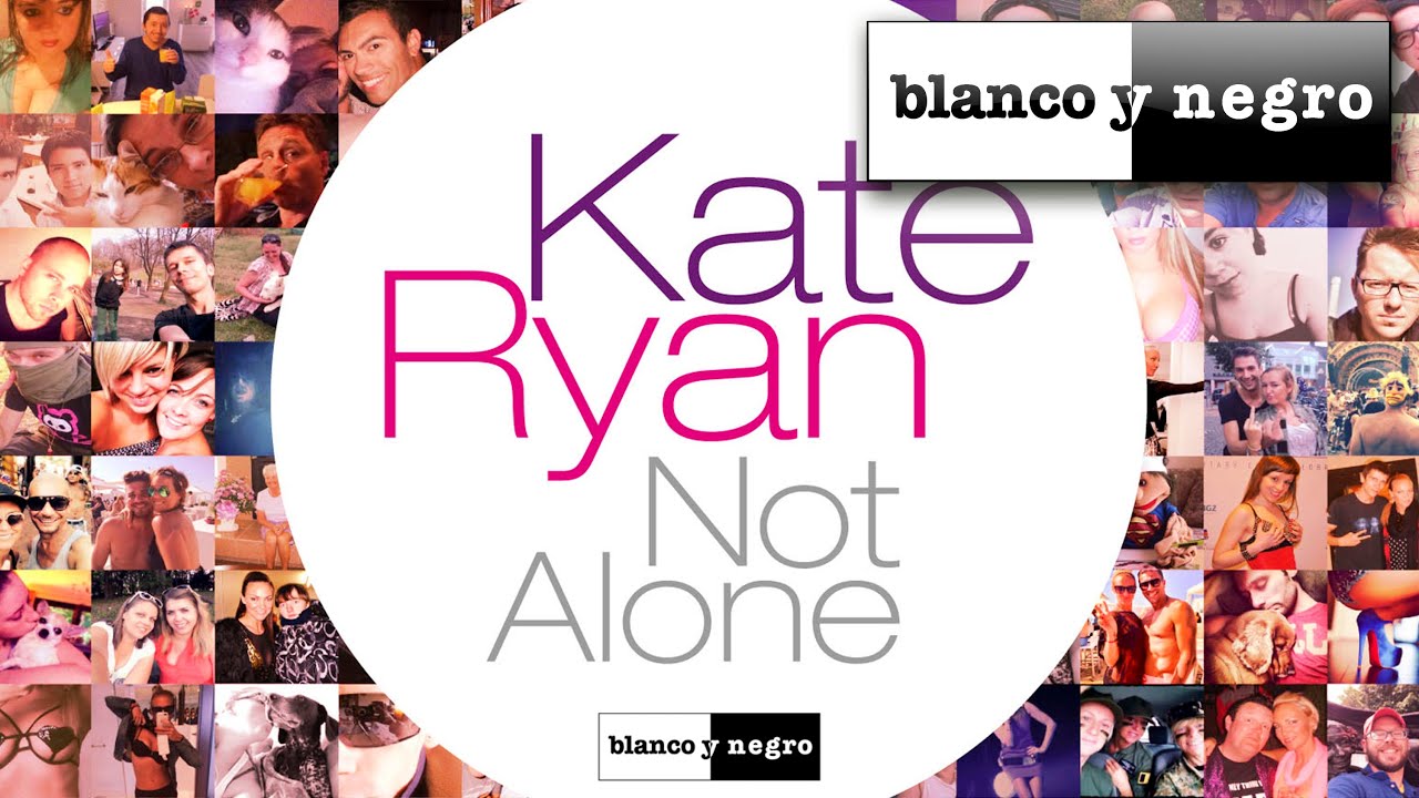 Watch Kate Ryan - Not Alone (English Pop Radio Mix) Official Audio on YouTube Watch Kate Ryan - Not Alone (English Pop Radio Mix) Official Audio on YouTube