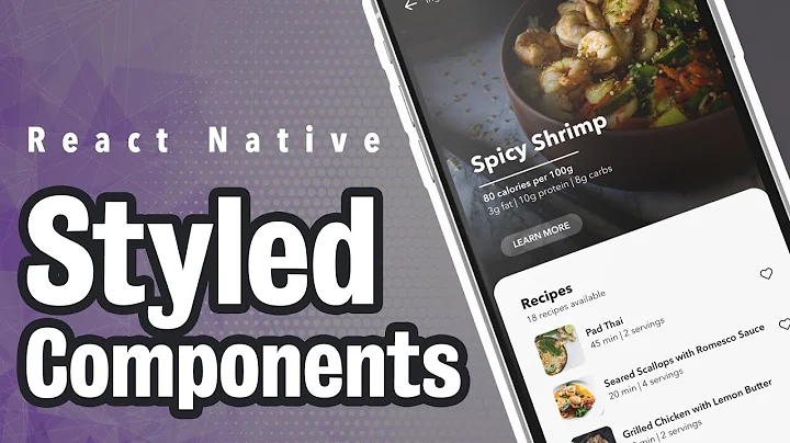 Using Styled Components to Build a Recipe App UI in React Native