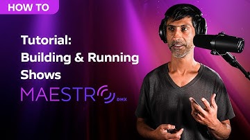 Tutorial - Building and Running Shows  (v1.4.1)