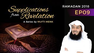 Supplications Series 2018 EP09 - Mufti Menk