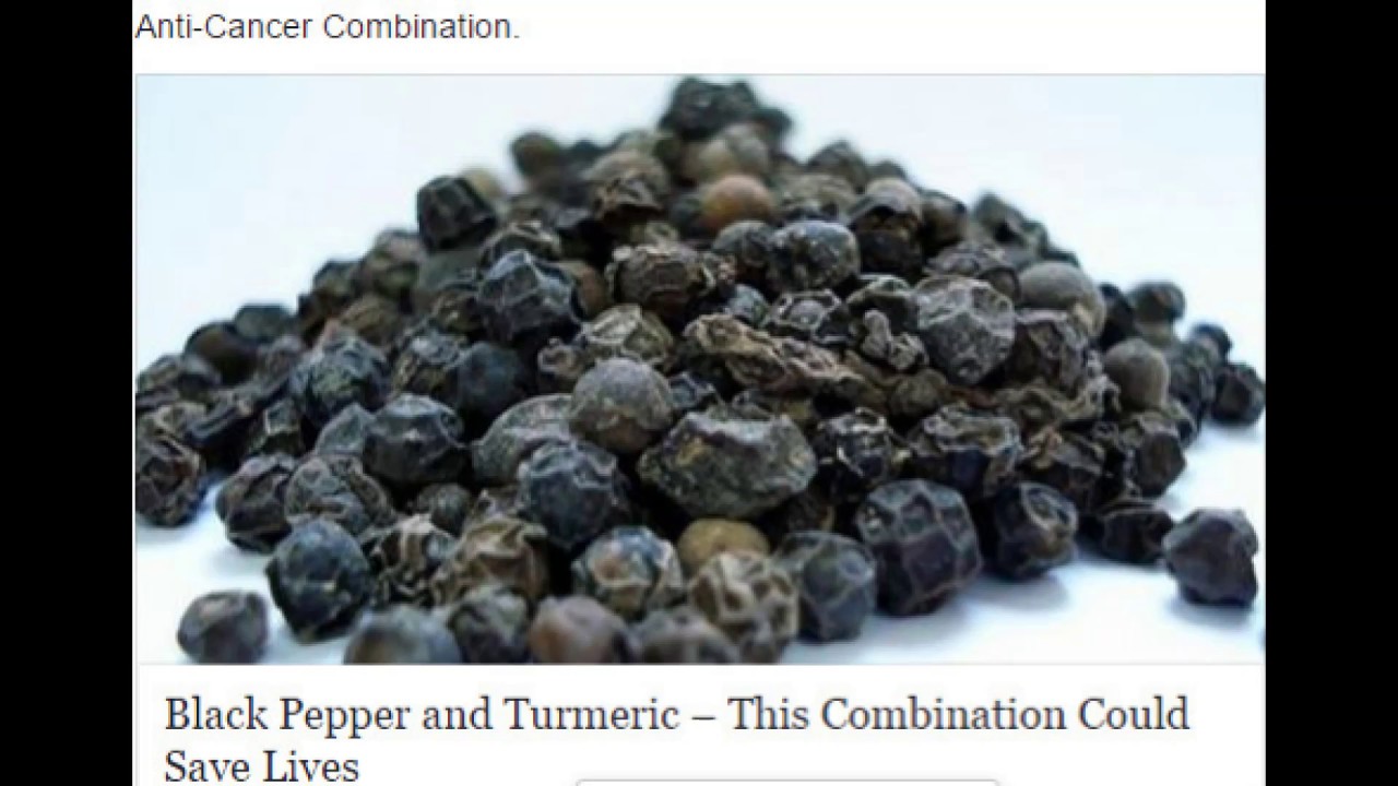 Black Pepper and Turmeric – This Combination Could Save Lives - YouTube