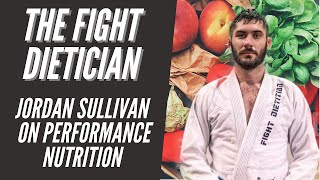 Jordan Sullivan "The Fight Dietician" - Health & Fitness Concepts #1 (Martial Arts Perspective/MMA)