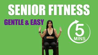 5 Min GENTLE WORKOUT for Seniors (Easy Mobility & Strength)