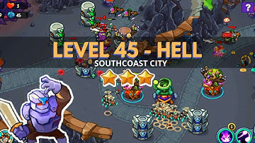 King of Defense: Level 45 HELL / SOUTHCOAST CITY / with basic heroes