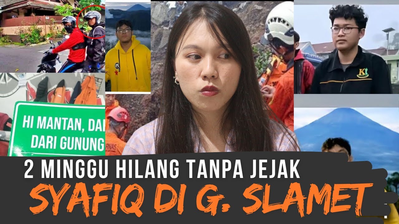 Pendaki Remaja Hilang di Gunung Slamet: Kronologi Lengkap Kasus Syafiq