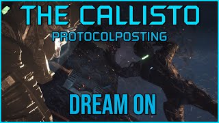DREAM ON [The Callisto Protocolposting Original]