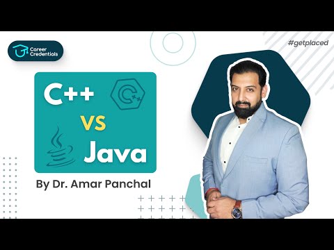 Which is better? C++ vs Java | Expert Insights with Amar Panchal | Career Credentials #getplaced