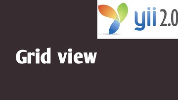 Grid View Part #25 | | Yii2 tutorials in hindi | Yii2 PHP Framework Tutorial