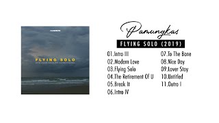 Pamungkas - Full Album Flying Solo (2019) | TOP LAGU HITS INDONESIA 2021