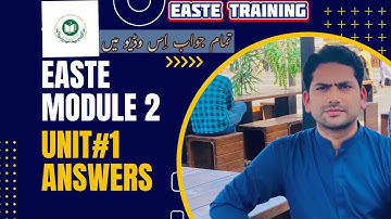 EaSTE Module 2 Unit 1 Complete Answers | QAED APP