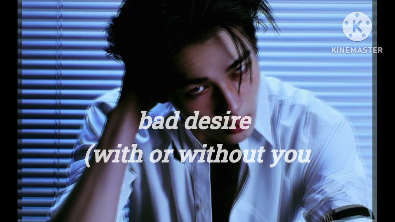 enhypen - bad desire (with or without you) - (slowed)