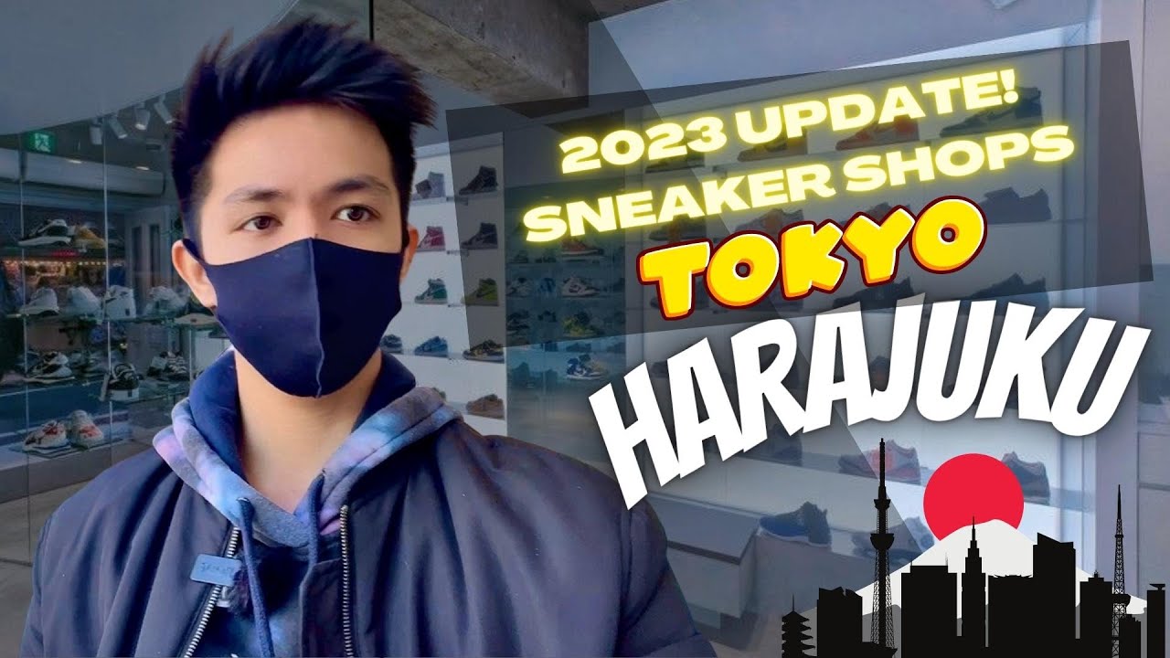 TOKYO SNEAKER SHOPS UPDATE 2023! Featuring NEW SHOP in Harajuku Street