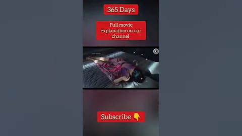 #365days Movie Explained in Hindi #movieexplainedinhindi #newhollywoodmovielnhindi