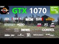 GTX 1070 Test in 26 Games in 2020