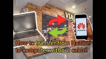 VIA SIC EP1: How to transfer data from Huawei phone to computer without cable ?