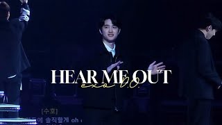 240414 엑소 팬미팅 EXO FANMEETING : ONE 1회차 엑소 (디오) - Hear Me Out