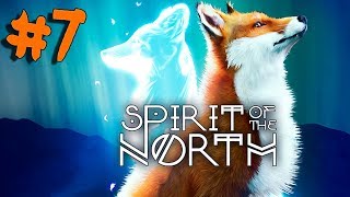 Spirit of the North  Walkthrough  Part 7  Chapter 7 (PC HD) [1080p60FPS]