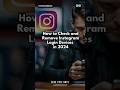 How to Check and Remove Instagram Login Devices in 2024 #shorts #technology #socialmedia