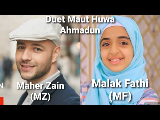 Duet Maut Huwa Ahmadun|Maher Zain & Malak Fathi (Duo M) class=