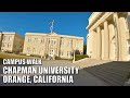 🎓🏈🏟 🎾 4K Campus Walk | CHAPMAN UNIVERSITY | Orange, California