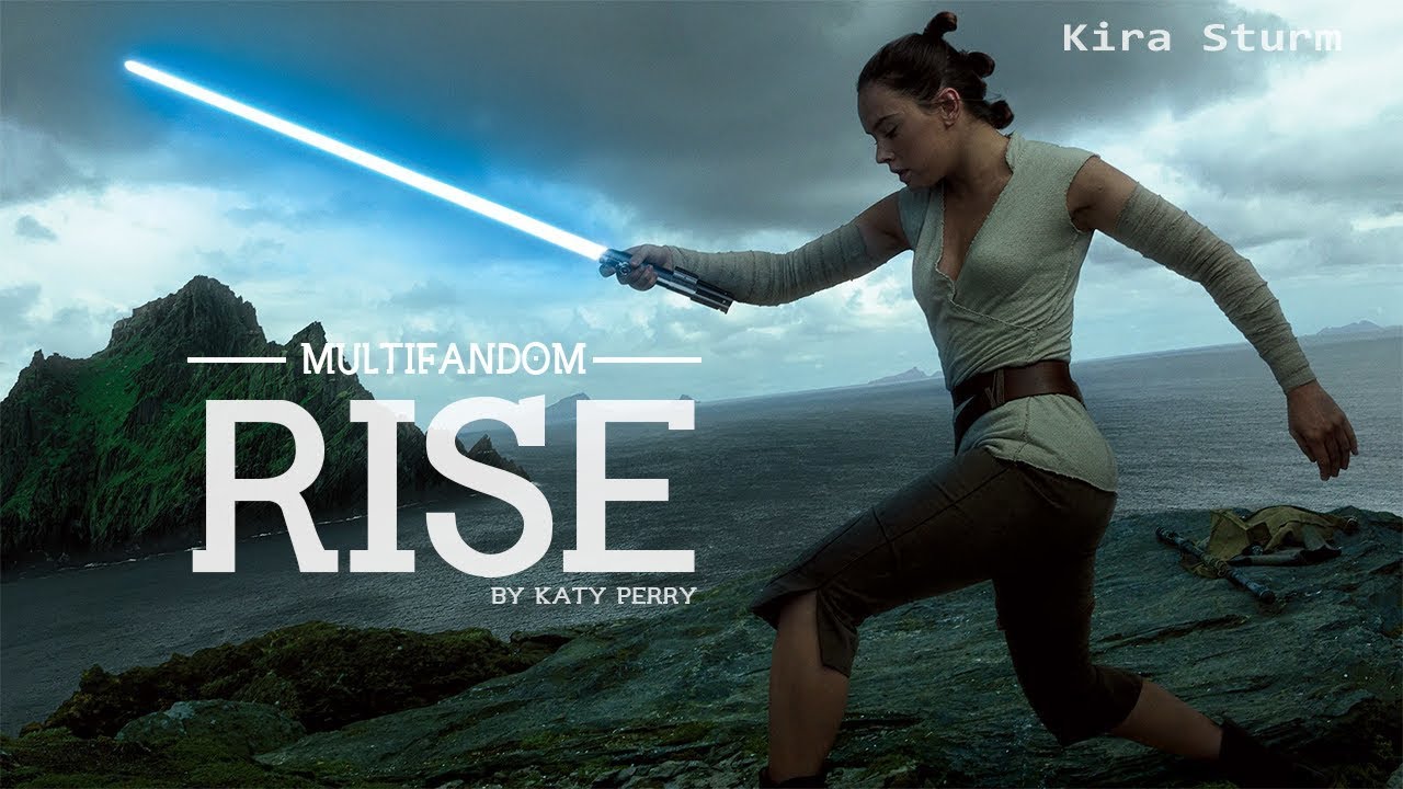 Multifandom | Rise (Katy Perry)