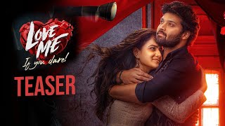 Love Me...If You Dare Movie Teaser | Ashish | Vaishnavi Chaitanya | Arun | Keeravaani | Dil Raju