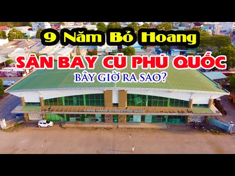 Sân Bay Phú Quốc Cũ - Sân Bay Cũ Phú Quốc Và Dự Án Nghìn Tỷ Sắp Hình Thành