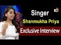 Exclusive Interview With Singer Shanmukha Priya