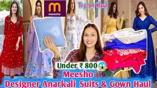 *Meesho* Affordable Anarkali Suit Set Haul ? | Meesho  Anarkali Dresses Haul Under 800/-❤️