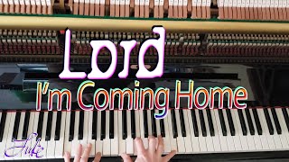 Lord I'm Coming Home // William J. Kirkpatrick • piano solo hymn arranged/performed by Luke Wahl