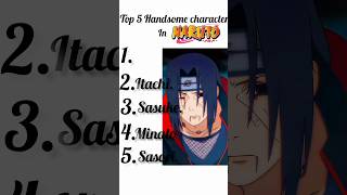 "Top 5 Most Handsome Characters in Naruto 😍🔥 | You Won’t Believe #1!"#Naruto #HandsomeAnime