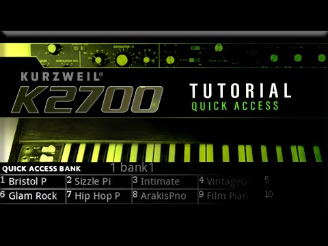 Kurzweil K2700 Tutorial: Quick Access Mode - YouTube