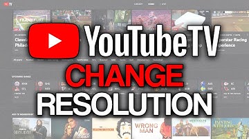 How to Change Resolution on YouTube TV (2025) - Full Guide