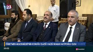 Öğretmen Akademi̇leri̇ni̇n Konuğu Elaziğ Vali̇si̇ Numan Hati̇poğlu Oldu