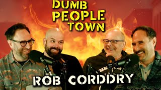 Rob Corddry: Dumb People Town Podcast