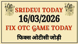 SRIDEVI DAY MATKA TODAY 16/03/2026 SRIDEVI SATTA MATKA RESULT TODAY SRIDEVI CHART SRIDEVI FREE GAME 