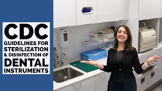 CDC Guidelines for Sterilization and Disinfection of Dental Instruments