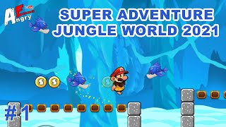 Super Adventure Jungle World 2021 - Gameplay #1 World 1 - 2 + BOSS (Android) screenshot 1