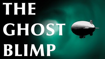 Two Sailors Mysteriously Vanish from a Blimp While Searching for Submarines