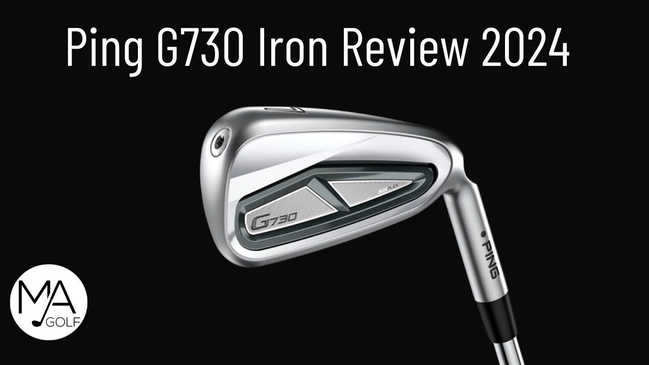Ping G730 Iron Review 2024 - YouTube