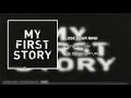 My first story  lose your mind the story is my life 2013