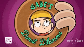 Gabe's Donut Dilemma - a lesson in thankfulness!