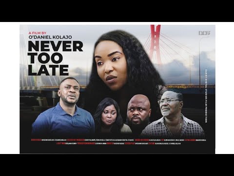 NEVER TOO LATE Latest Yoruba Movie 2020|REVIEW