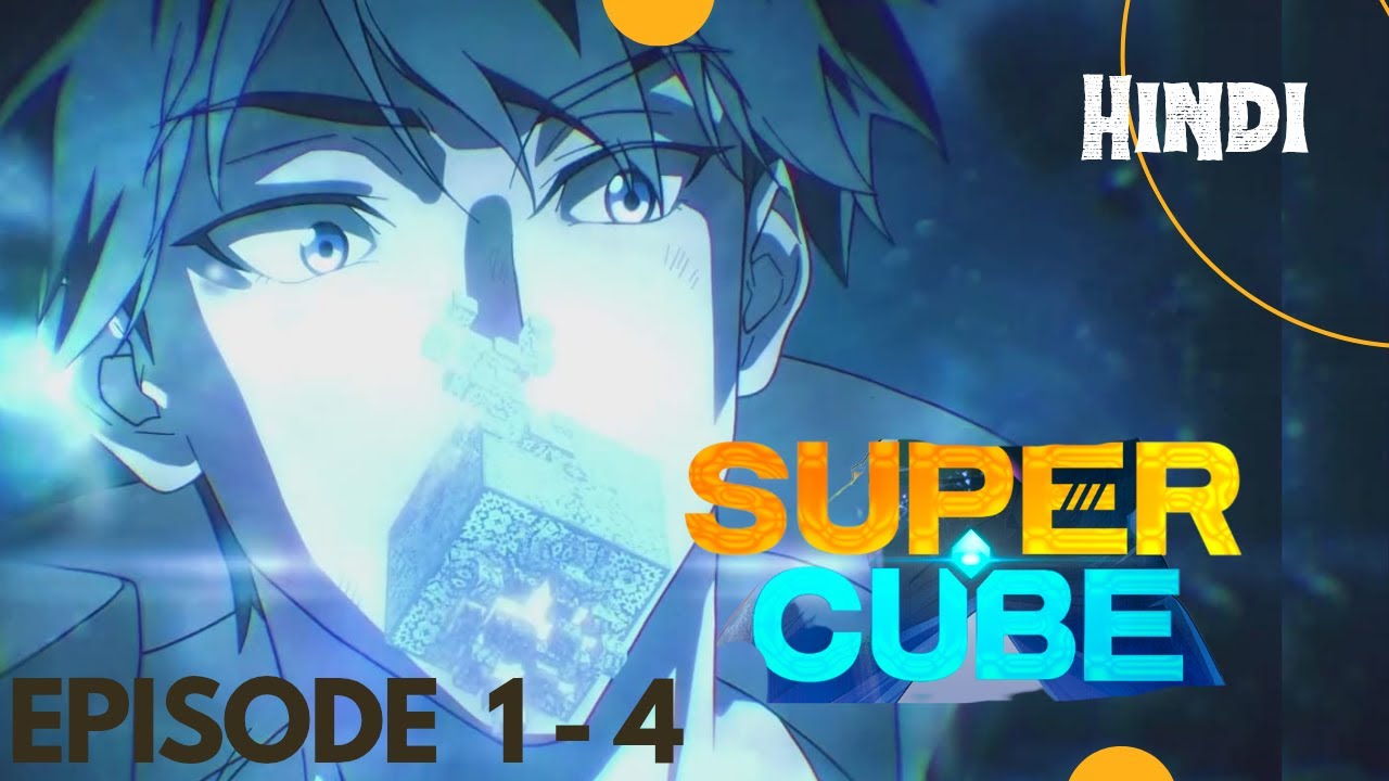 The Super Cube Episode 1 -4 explanation in hindi Better than Solo Leveling | yume drift  