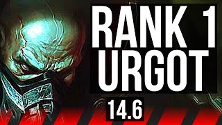URGOT vs MORDEKAISER (TOP) | Rank 1 Urgot, 5/0/1, 1000+ games | NA Challenger | 14.6