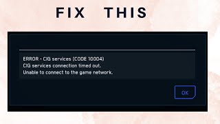 How to Fix Error code: 10002 in star citizen