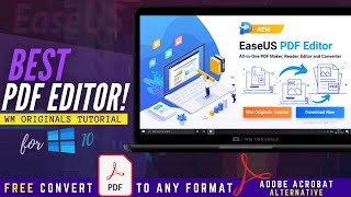 Best PDF Editor for Windows | EaseUS PDF Editor Tutorial & Review